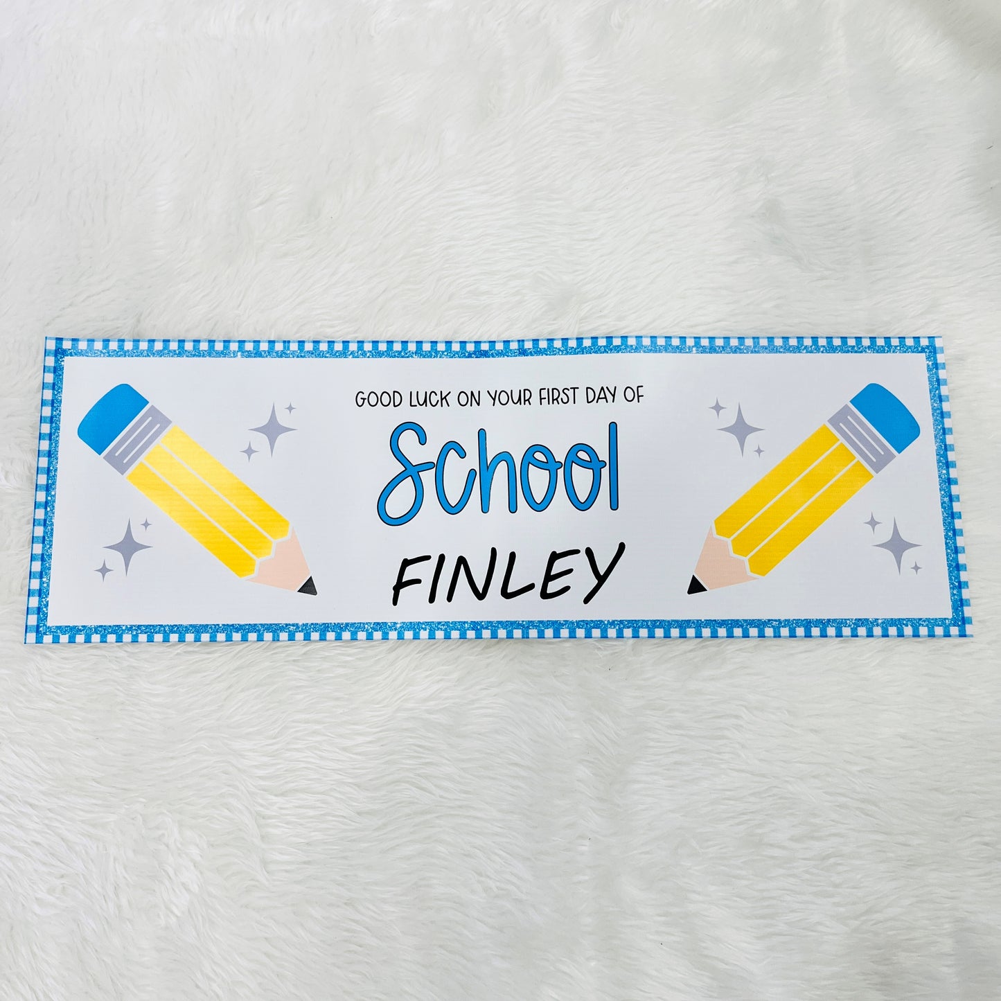 Back to School Banners, First Day of School