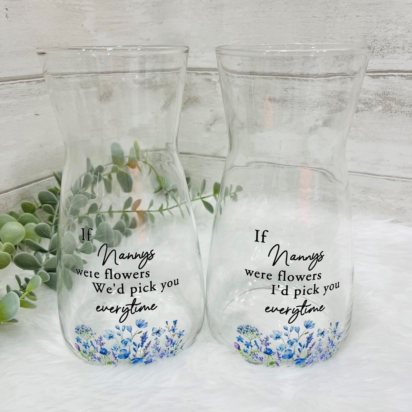 Mothers Day Vase with text 'If mums were flowers, I'd pick you