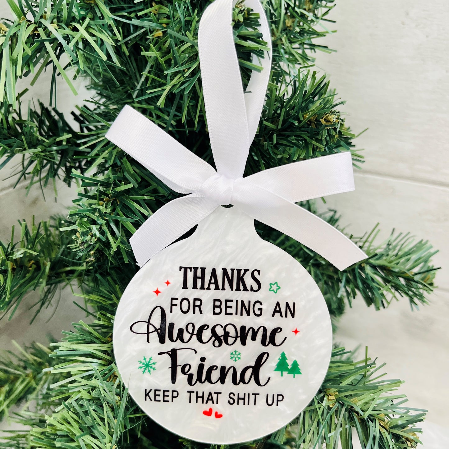 Best Friends Christmas Bauble, Acrylic Xmas Tree Decoration