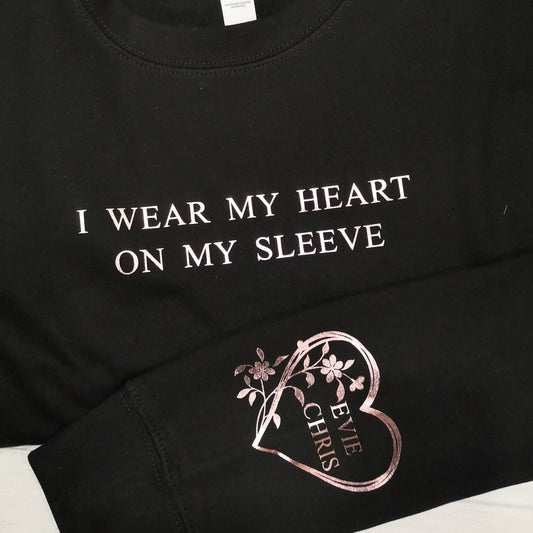 Personalised I wear my heart on my sleeve Jumper/Sweatshirt, Kids name on sleeve, Gift for Mums