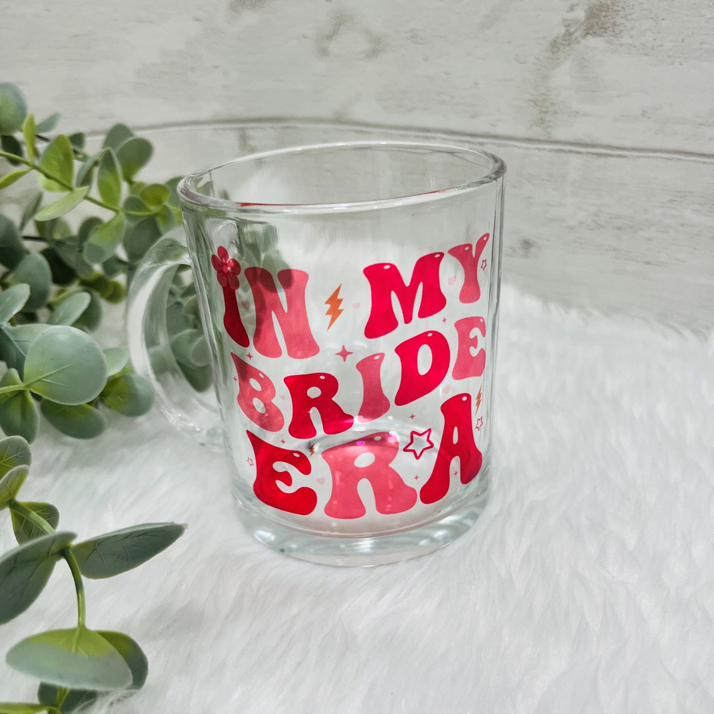 In my Bride Era Glass Mug, Wedding Day Gift for Bride