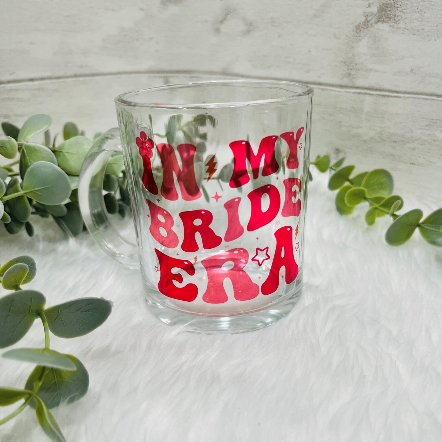 In my Bride Era Glass Mug, Wedding Day Gift for Bride