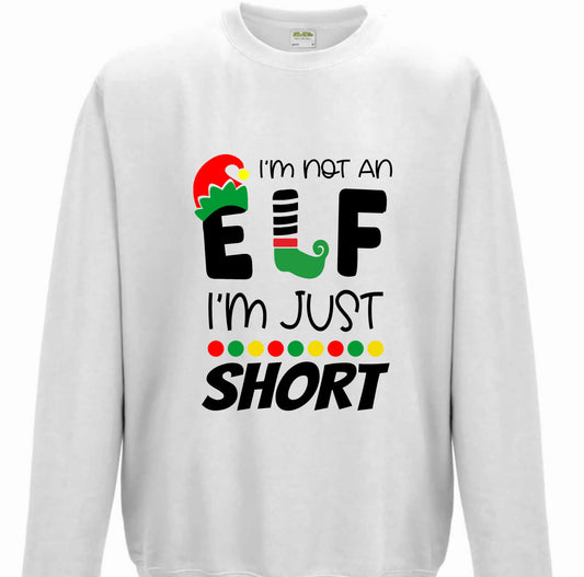 I'm not an Elf Christmas Jumper