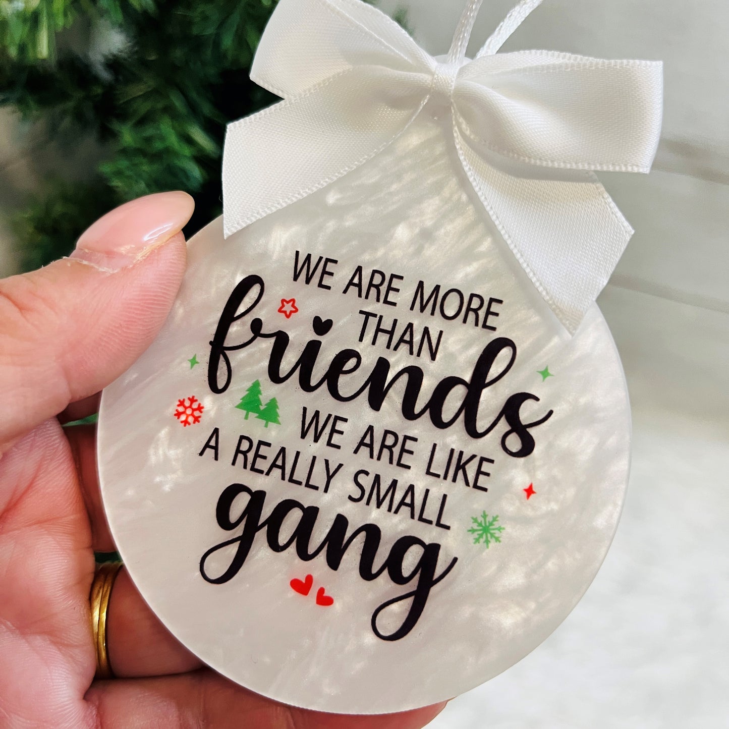 Christmas Bauble for Friends, Acrylic Hanging Tree Decoration