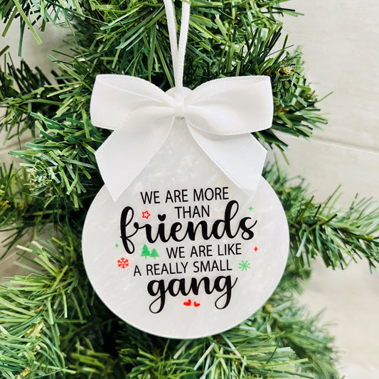 Christmas Bauble for Friends, Acrylic Hanging Tree Decoration